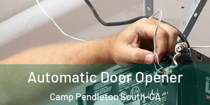  Automatic Door Opener Camp Pendleton South-CA