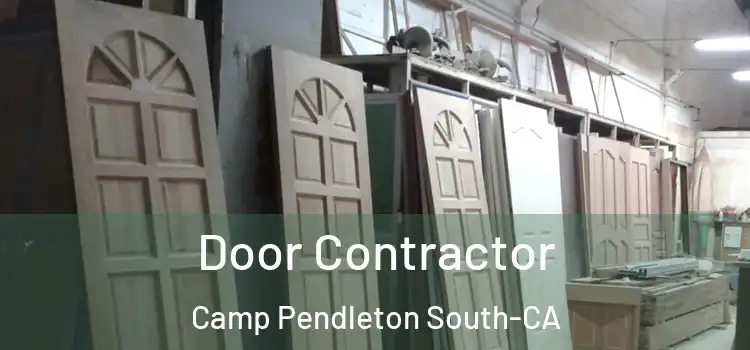  Door Contractor Camp Pendleton South-CA